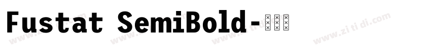 Fustat SemiBold字体转换